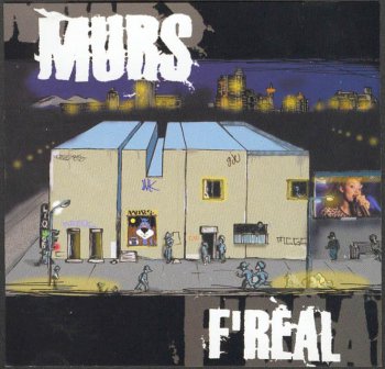 Murs-F'Real 1997