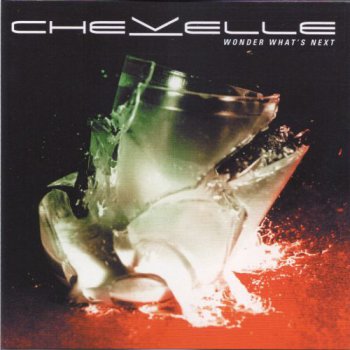 Chevelle - Wonder What's Next (Japan Import) (2002)