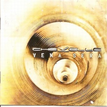 Chevelle - Vena Sera (Best Buy - with bonus tracks) (2007)