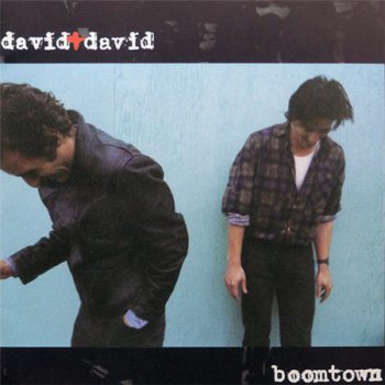 David + David - Boomtown (A&M Records LP VinylRip 24/96) 1986