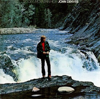 John Denver - Rocky Mountain High (RCA Records 1990) 1972