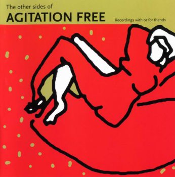 AGITATION FREE - THE OTHER SIDE OF AGITATION FREE - 1999