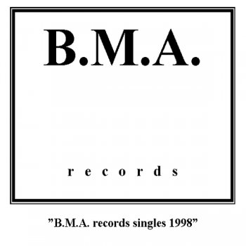 Various - B.M.A. records singles (1998)
