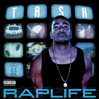 Tash-Rap Life 1999