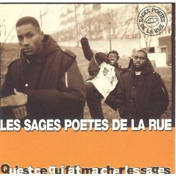 Les Sages Poetes De La Rue-Qu'est-Ce Qui Fait Marcher Les Sages 1995