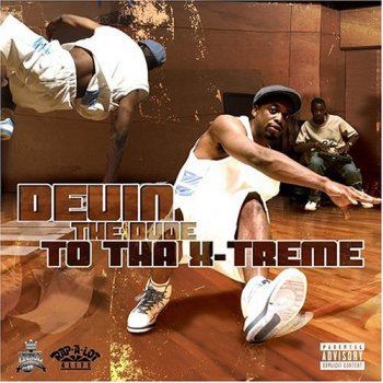 Devin The Dude-To Tha X-Treme 2004