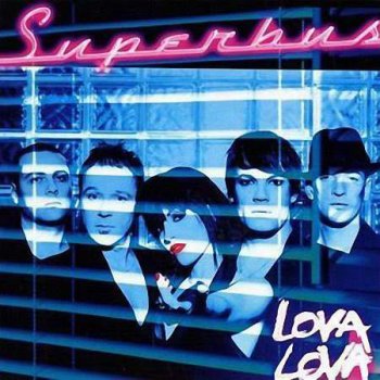 Superbus - Lova Lova (2009)