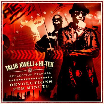 Talib Kweli & Hi-Tek-Revolutions Per Minute 2010