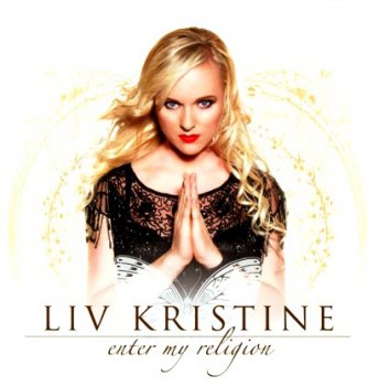 Liv Kristine "Enter my religion" 2006 г.