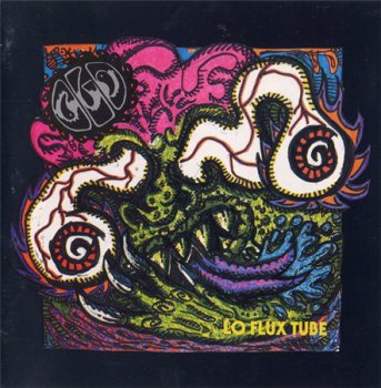 O.L.D. - Lo Flux Tube (Earache Records Rare UK Press) 1991