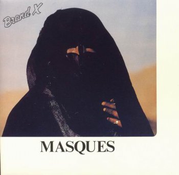 BRAND X - MASQUES - 1978