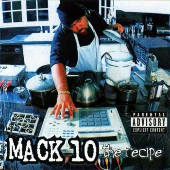 Mack 10-The Recipe 1998