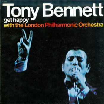 Tony Bennett - Get Happy With The London Philharmonic Orchestra (Columbia Records LP VinylRip 24/96) 1971