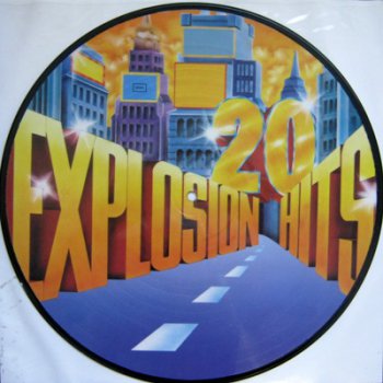 VARIOUS - 20 Explosion Hits (Vinyl rip 16/44100)