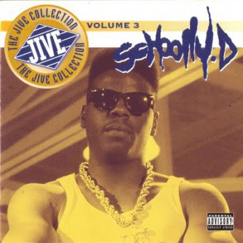 Schoolly D-The Jive Collection Volume 3 1995