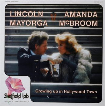 Lincoln Mayorga & Amanda McBroom - Growing Up In Hollywood Town (Sheffield Lab / Direct-To-Disc Recording LP VinylRip 24/192) 1980