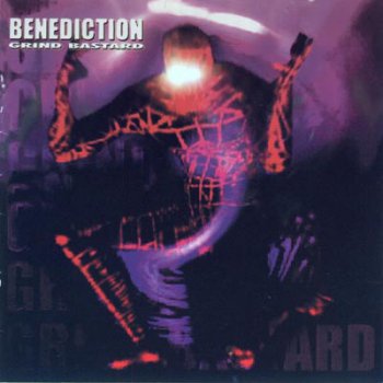 Benediction - "Grind Bastard" (1998)