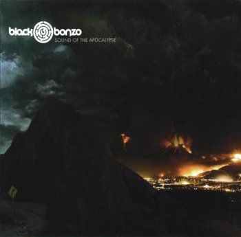 BLACK BONZO - SOUND OF THE APOCALYPSE - 2007