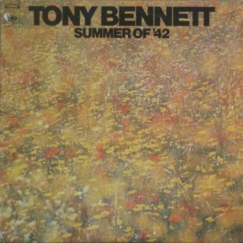 Tony Bennett - Summer Of '42 (Columbia Records LP VinylRip 24/96) 1972