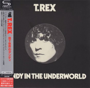 T. Rex - Dandy In The Underworld (Imperial / Wizard Records Japan MiniLP SHM-CD 2009) 1977