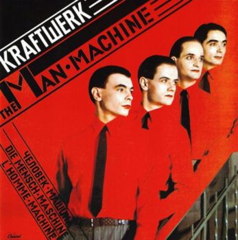 Kraftwerk - The Man Machine [Japan] 1978(2003)