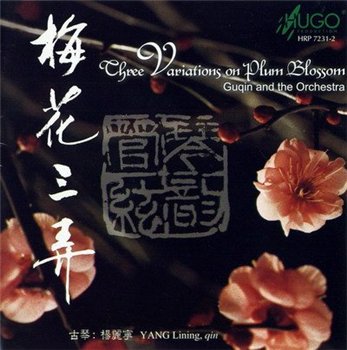 Yang Lining - Three Variations on Plum Blossom (2005)