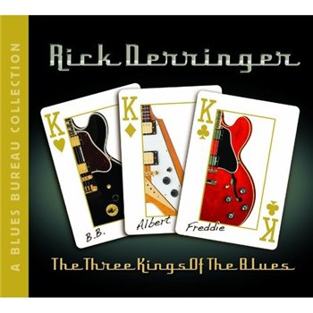 Rick Derringer - The Three Kings of the Blues (2010)