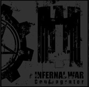 Infernal War – Conflagrator (EP) (2009)