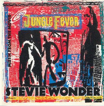 Stevie Wonder-Jungle Fever 1991