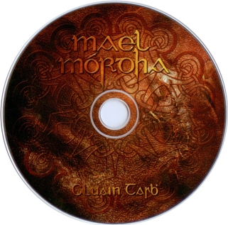 Mael Mordha - Cluain Tarbh 2005 ( 2008 Reissue)