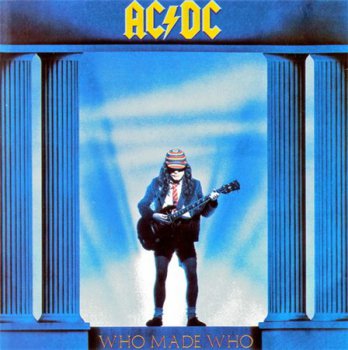 AC/DC - Who Made Who (Albert Production 1st Disctronics Press 1989) 1986