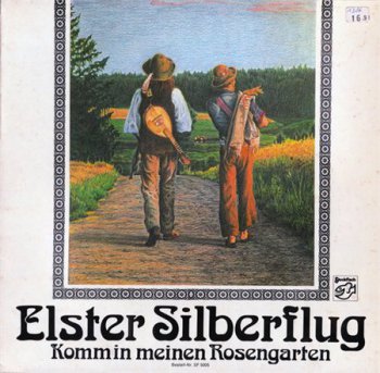 Elster Silberflug - Komm In Meinen Rosengarten (Stockfisch Records GER LP VinylRip 24/96) 1976
