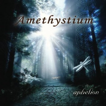 Amethystium - APHELION