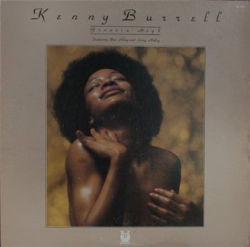 Kenny Burrell - Groovin' High (Muse Records White Label Promo LP VinylRip 24/96) 1984