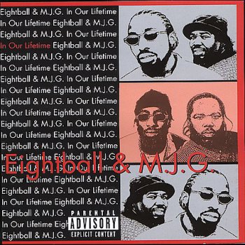 Eightball & MJG-In Our Lifetime 1999