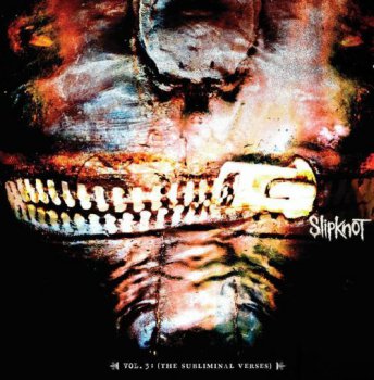 Slipknot - Vol. 3: (The Subliminal Verses) (2LP Set Roadrunner Records US VinylRip 24/96) 2004