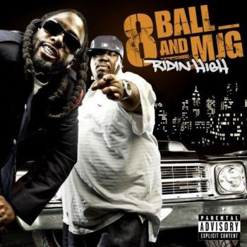 Eightball & MJG-Ridin' High 2007
