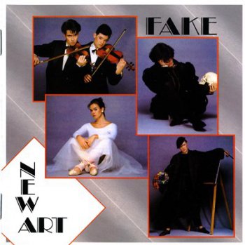 FAKE - New Art (1984,remaster 2009)