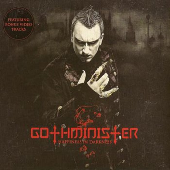 Gothminister -  Happiness in Darkness (2008)
