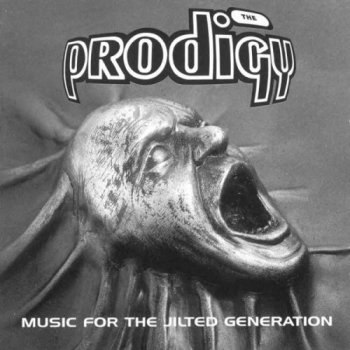 The Prodigy - Music For The Jilted Generation (2LP Set XL Recordings UK VinylRip 24/96) 1994