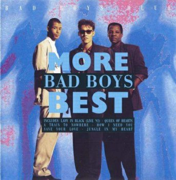 Bad Boys Blue - More Bad Boys Best (1992)