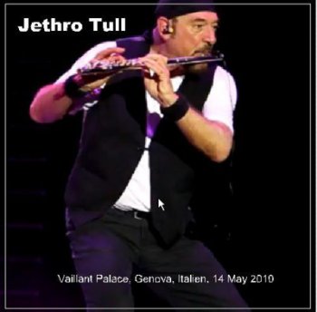 Jethro Tull – Vaillant Palace, Genova, 14.05.2010 (Bootleg)