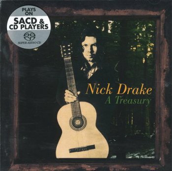 Nick Drake - A Treasury (Universal Island Records SACD Rip 24/96) 2004