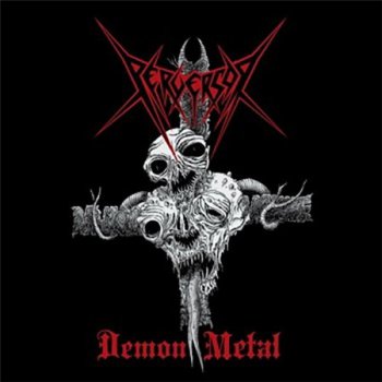 Perversor - Demon Metal (Hells Headbangers Records 12" EP VinylRip 16/44) 2010