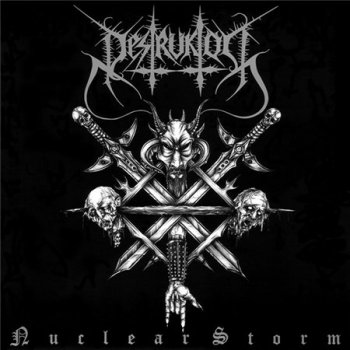 Destruktor - Nuclear Storm (Hells Headbangers Records 12" EP 2007 VinylRip 24/96) 2004