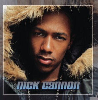 Nick Cannon-Nick Cannon 2003