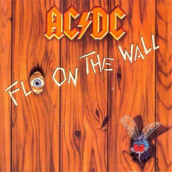 AC/DC - Fly On The Wall (Atlantic US LP VinylRip 24/96) 1985