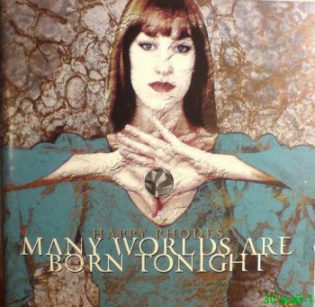 HAPPY RHODES - MANY WORLDS ARE BORN TONIGHT - 1998