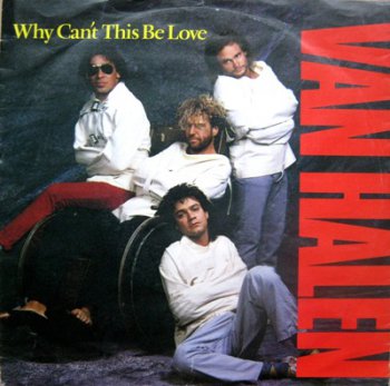 Van Halen - Why Can't This Be Love (Gema/Biem 928 740-7, SP Vinyl Rip 24bit/96kHz) 1986