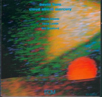 DAVID TORN - CLOUD ABOUT MERCURY - 1987